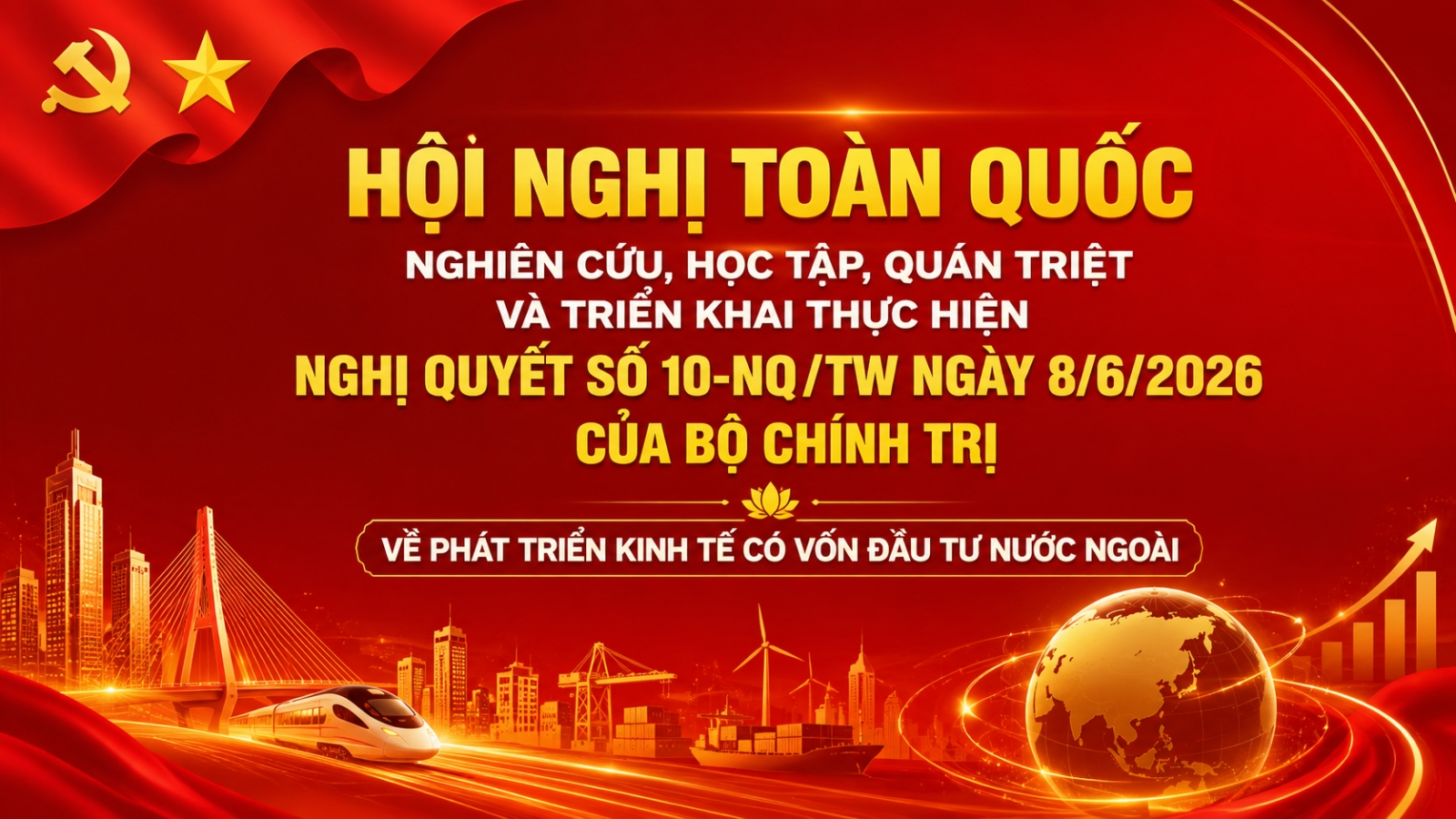 Hội nghị quán triệt, triển khai thực hiện Nghị quyết số 10 của Bộ Chính trị